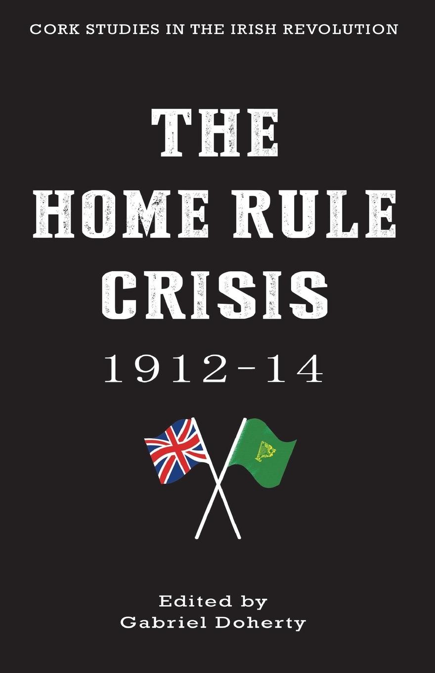 Vorderes Coverbild The Home Rule Crisis