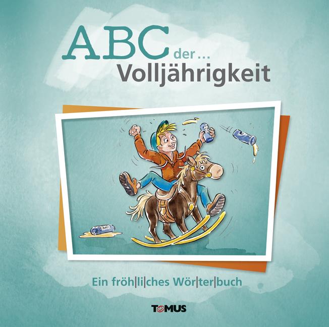 Vorderes Coverbild ABC der ... Volljährigkeit
