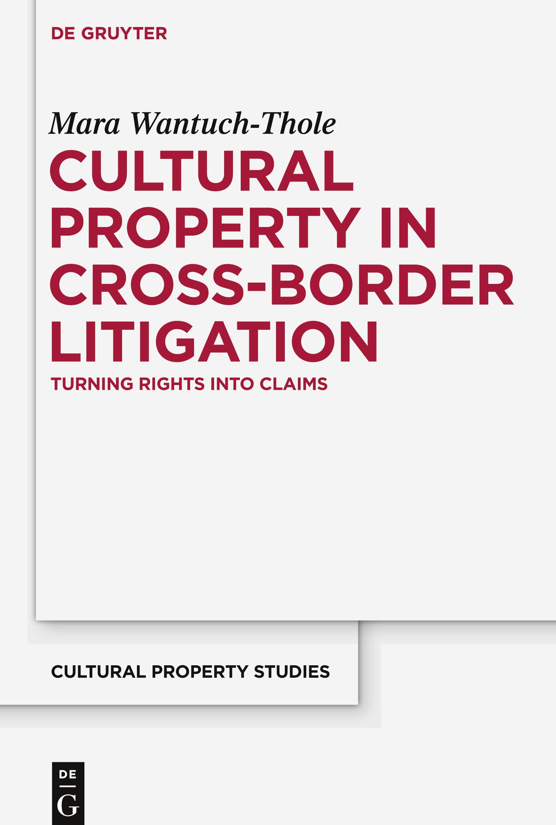 Vorderes Coverbild Cultural Property in Cross-Border Litigation