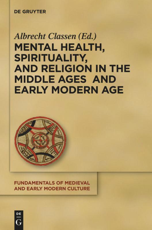 Vorderes Coverbild Mental Health, Spirituality, and Religion in the Middle Ages and Early Modern Age