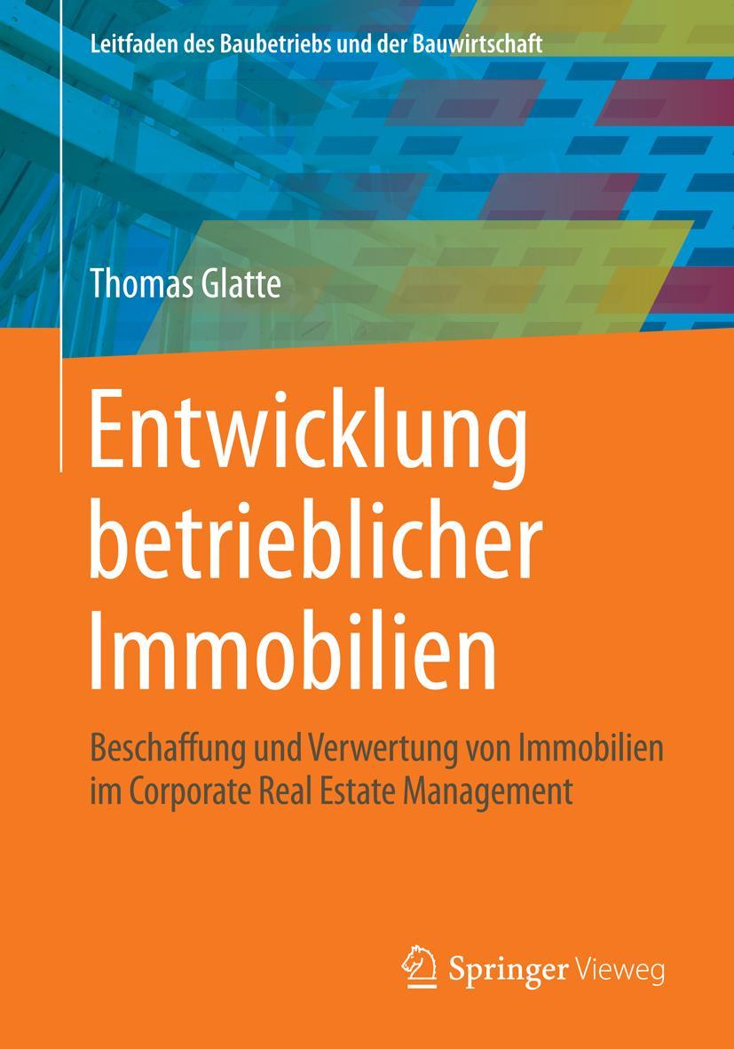 Vorderes Coverbild Entwicklung betrieblicher Immobilien