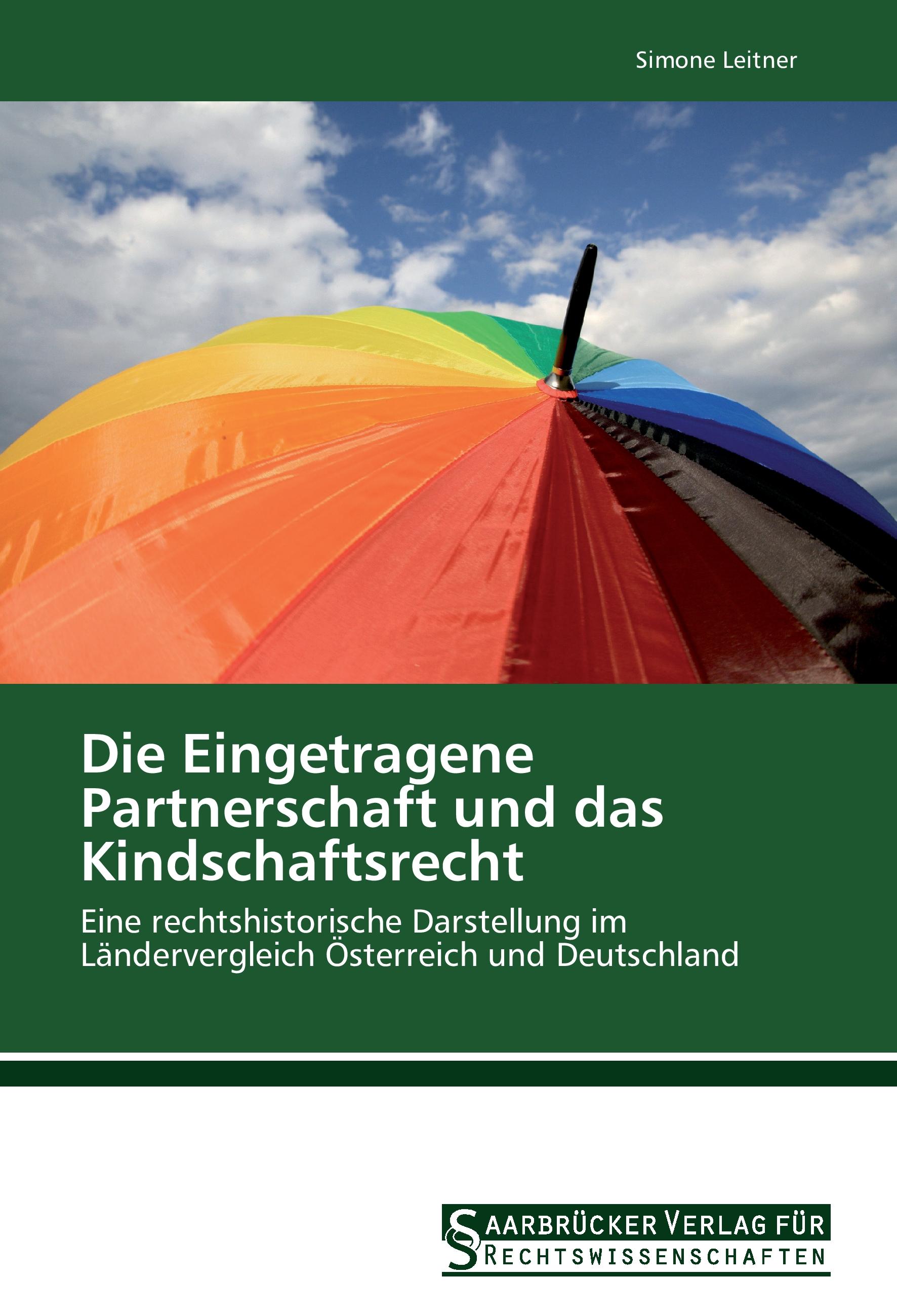 Vorderes Coverbild Die Eingetragene Partnerschaft und das Kindschaftsrecht