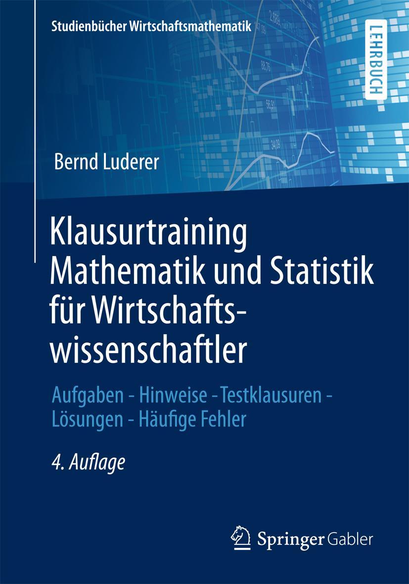 Vorderes Coverbild Klausurtraining Mathematik und Statistik für Wirtschaftswissenschaftler