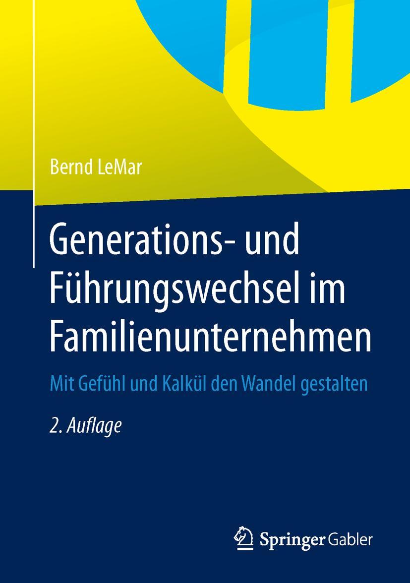 Vorderes Coverbild Generations- und Führungswechsel im Familienunternehmen