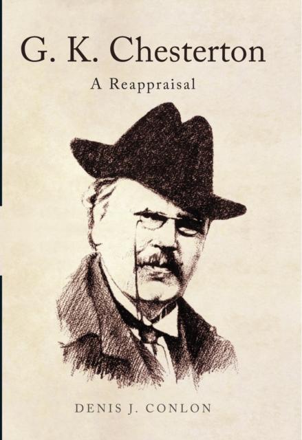 Vorderes Coverbild G K Chesterton: a Reappraisal