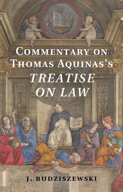 Vorderes Coverbild Commentary on Thomas Aquinas's Treatise on             Law