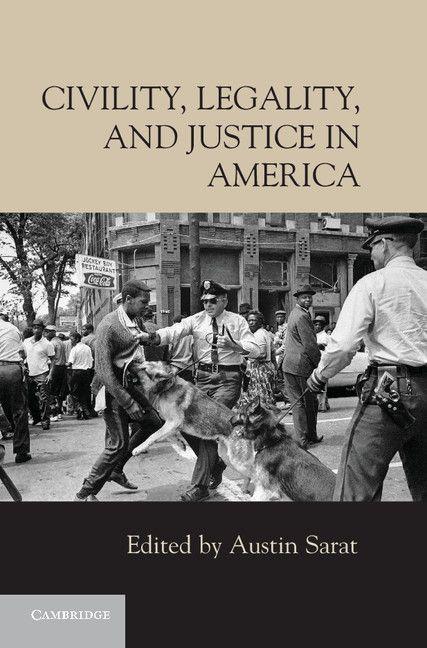 Vorderes Coverbild Civility, Legality, and Justice in America