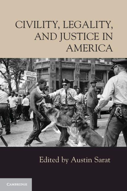 Vorderes Coverbild Civility, Legality, and Justice in America