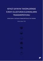 Vorderes Coverbild Niyazi Sayinin Taksimlerinde Icrayi Olusturan Elemanlarin Transkripsiyonu