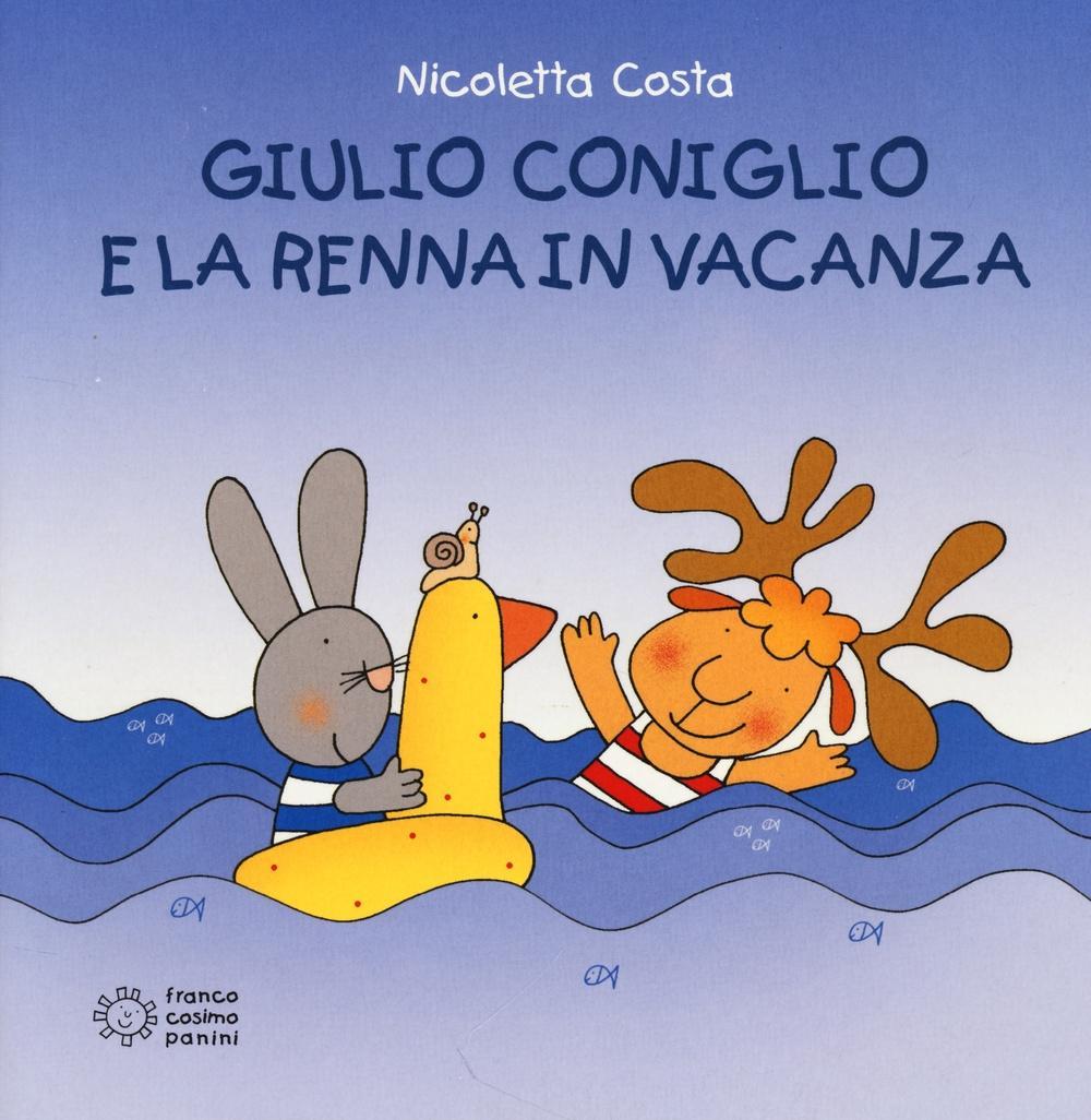 Vorderes Coverbild Giulio Coniglio e la renna in vacanza
