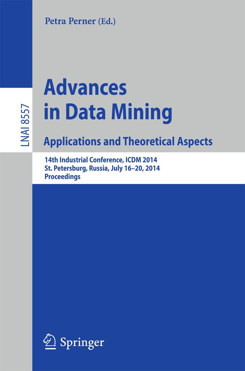 Vorderes Coverbild Advances in Data Mining: Applications and Theoretical Aspects