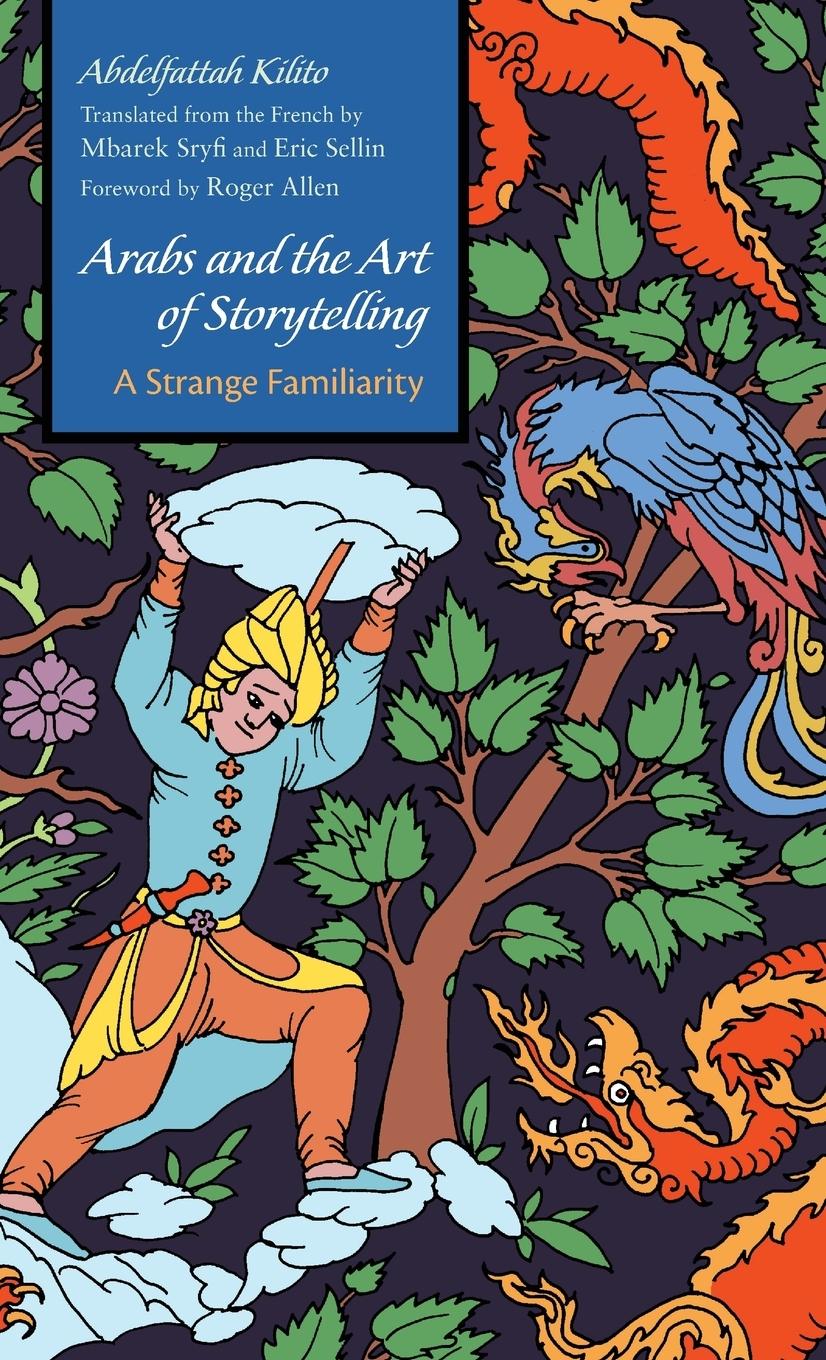 Vorderes Coverbild Arabs and the Art of Storytelling