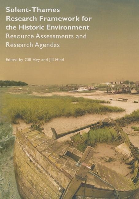 Vorderes Coverbild Solent-Thames: Research Framework for the Historic Environment