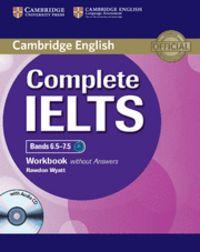 Vorderes Coverbild Complete IELTS Bands 6.5-7.5 Workbook without Answers with Audio CD