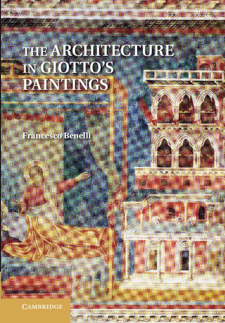 Vorderes Coverbild The Architecture in Giotto's Paintings