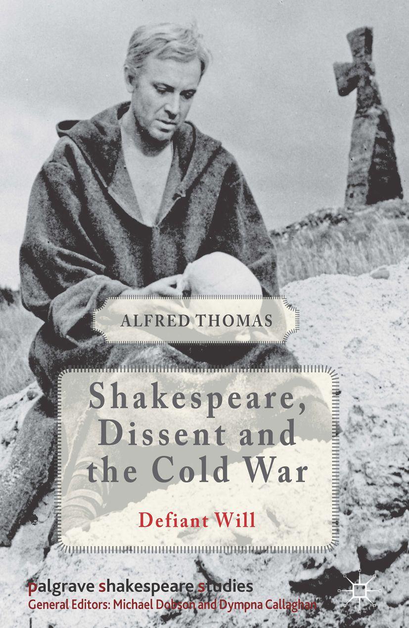 Vorderes Coverbild Shakespeare, Dissent, and the Cold War