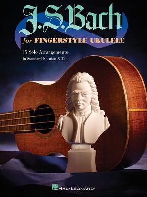 Vorderes Coverbild J.S. Bach for Fingerstyle Ukulele