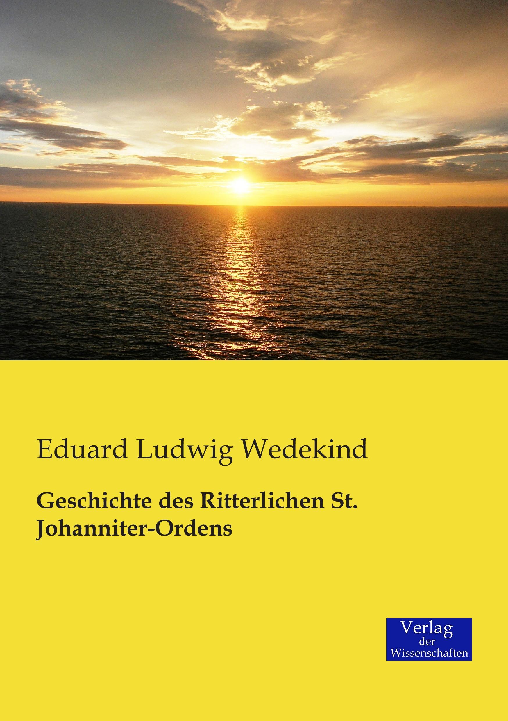 Vorderes Coverbild Geschichte des Ritterlichen St. Johanniter-Ordens