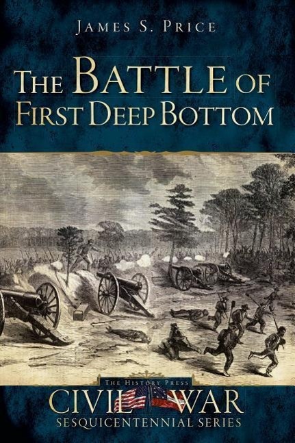 Vorderes Coverbild The Battle of First Deep Bottom