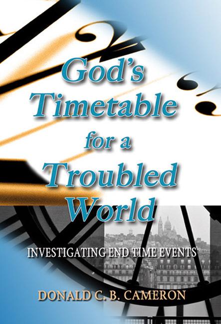 Vorderes Coverbild God's Timetable for a Troubled World
