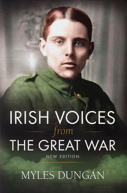 Vorderes Coverbild Irish Voices from the Great War