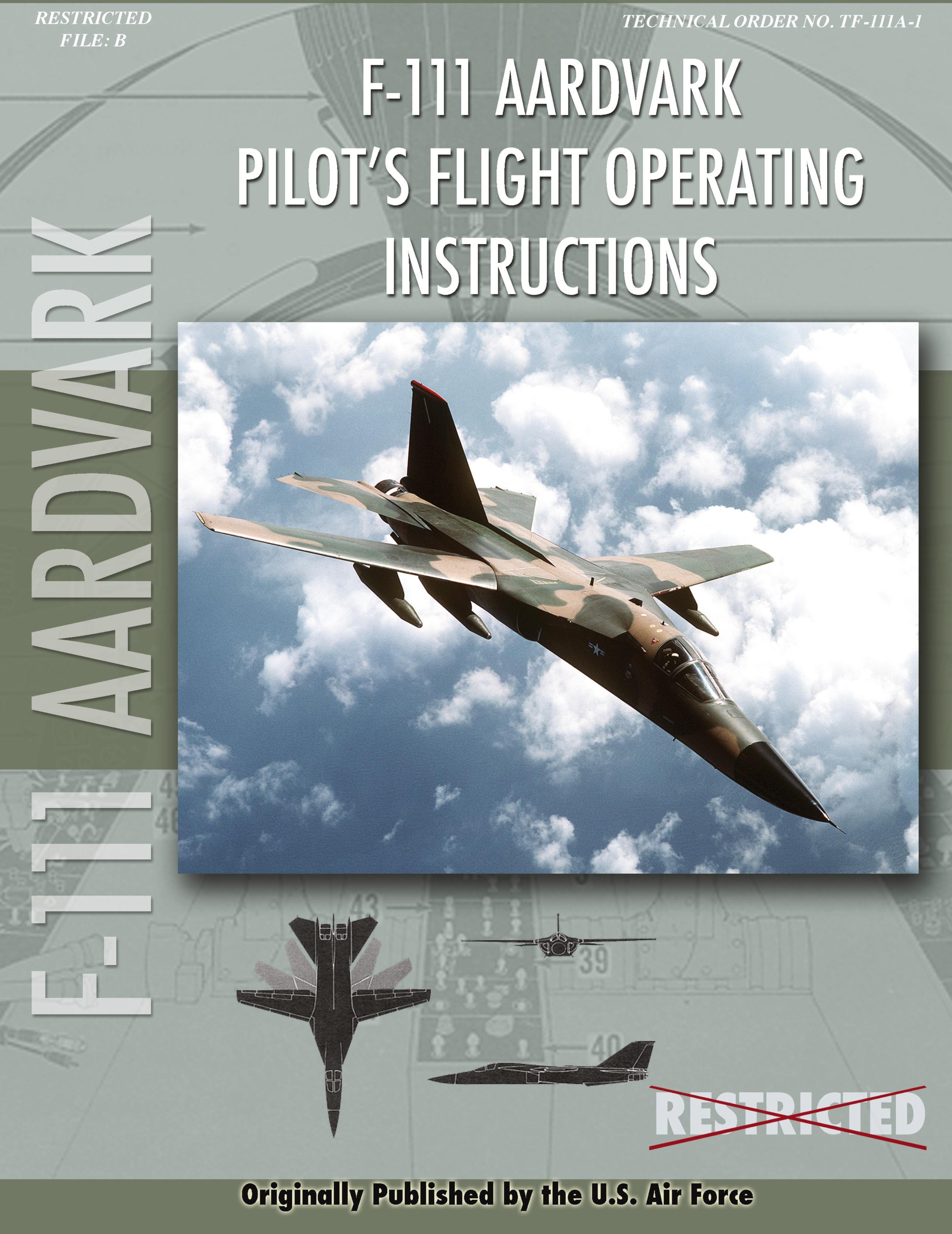 Vorderes Coverbild F-111 Aardvark Pilot's Flight Operating Manual