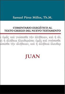 Vorderes Coverbild Comentario Exegético Al Texto Griego del N.T. - Juan