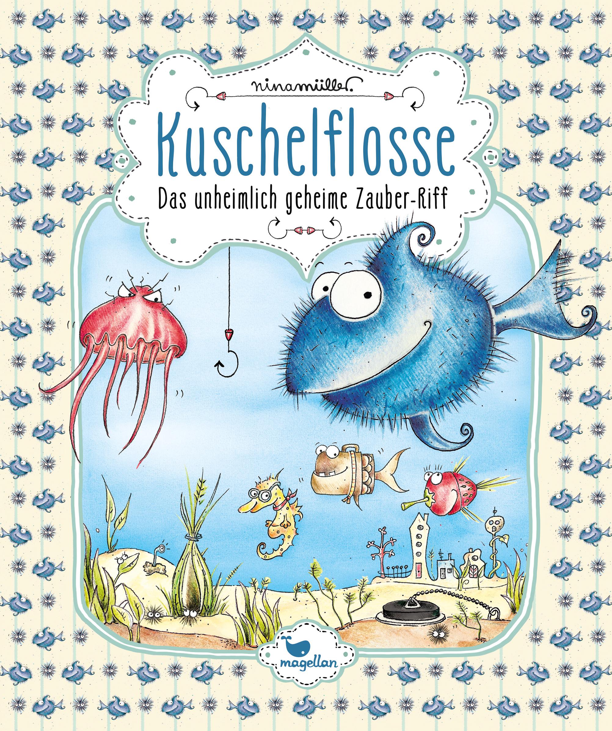 Vorderes Coverbild Kuschelflosse 01- Das unheimlich geheime Zauber-Riff