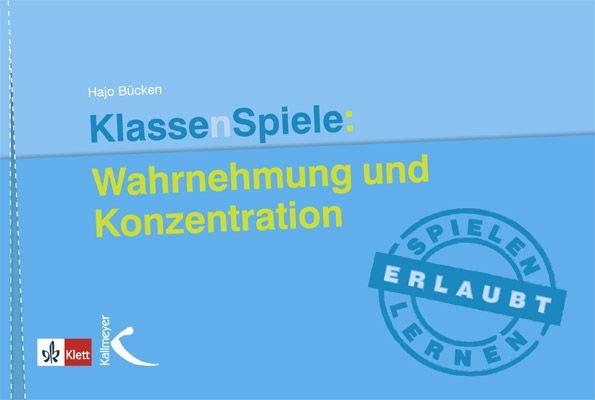 Vorderes Coverbild KlassenSpiele: Wahrnehmung und Konzentration