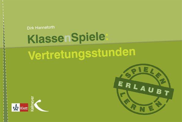 Vorderes Coverbild KlassenSpiele: Vertretungsstunden