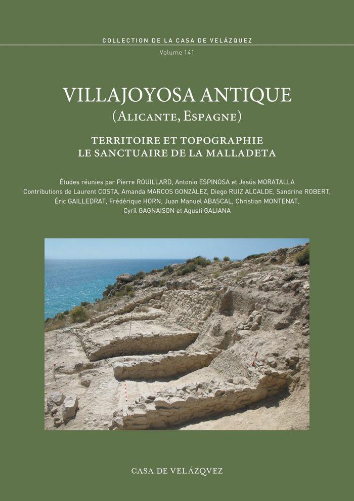 Vorderes Coverbild Villajoyosa antique, Alicante-Espagne : territoire et topographie : le sanctuaire de La Malladeta