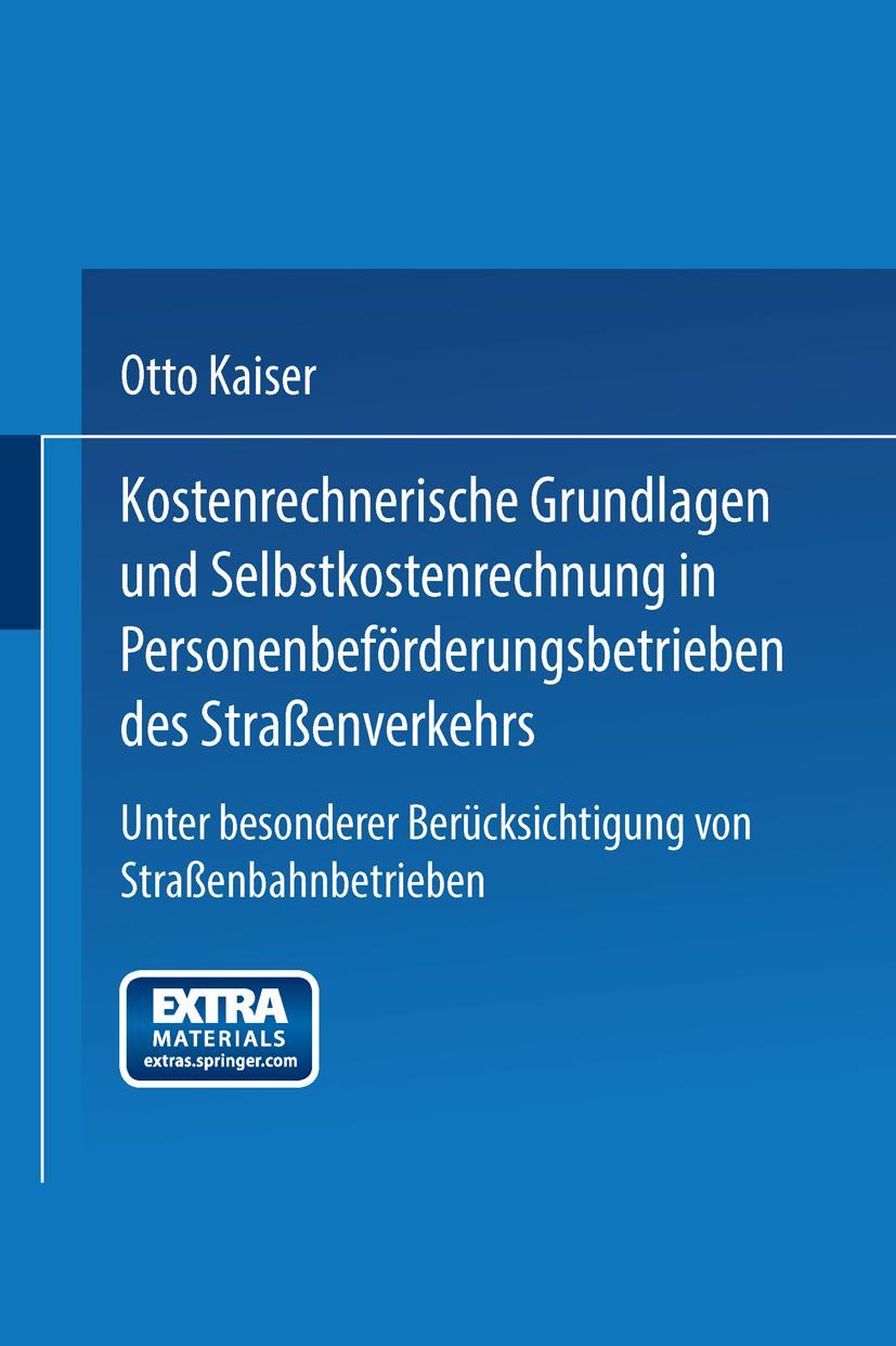 Vorderes Coverbild Kostenrechnerische Grundlagen und Selbstkostenrechnung in Personenbeförderungsbetrieben des Straßenverkehrs