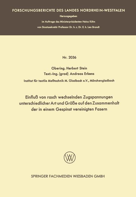 Vorderes Coverbild Einfluß von rasch wechselnden Zugspannungen unterschiedlicher Art und Größe auf den Zusammenhalt der in einem Gespinst vereinigten Fasern