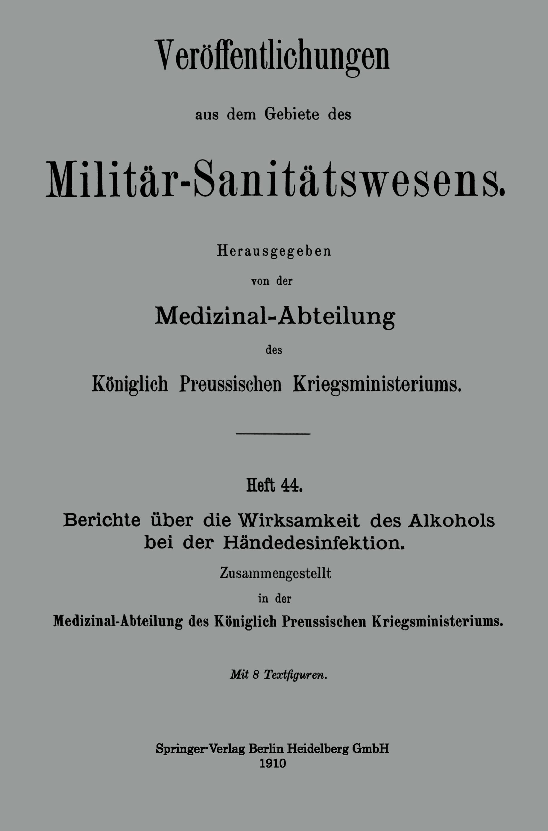 Vorderes Coverbild Berichte über die Wirksamkeit des Alkohols bei der Händedesinfektion