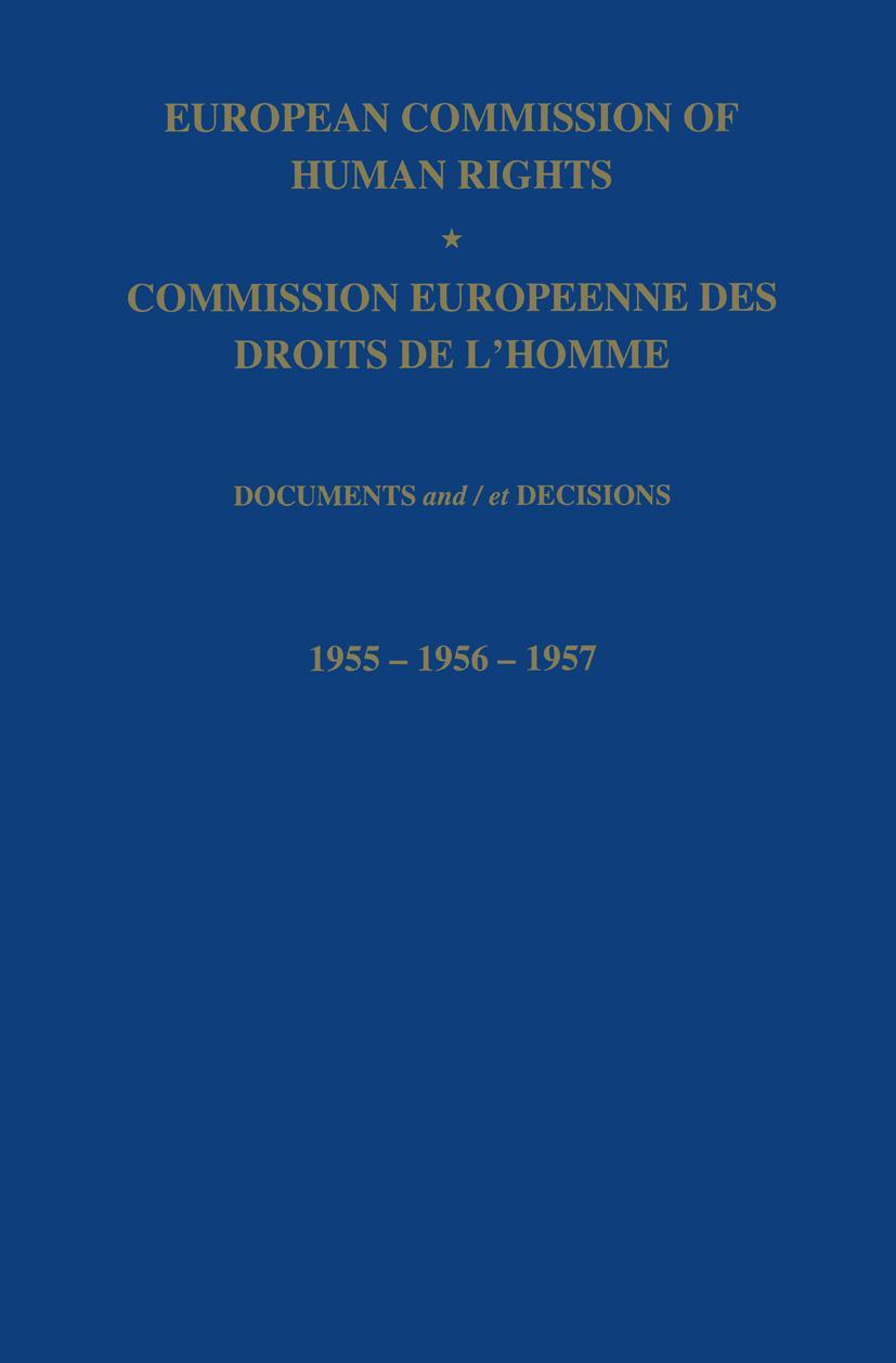 Vorderes Coverbild European Commission of Human Rights / Commission Europeenne des Droits de L'Homme