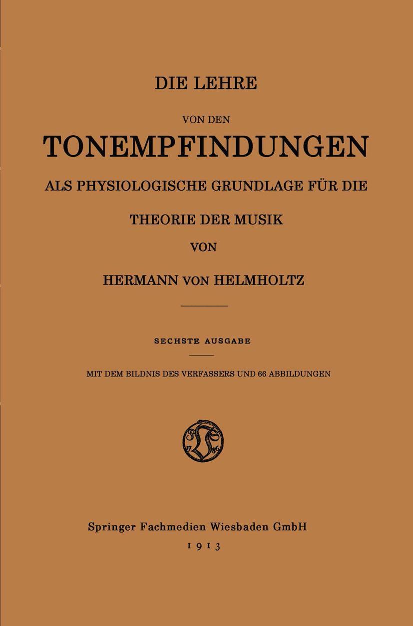 Vorderes Coverbild Die Lehre von den Tonempfindungen als Physiologische Grundlage für die Theorie der Musik