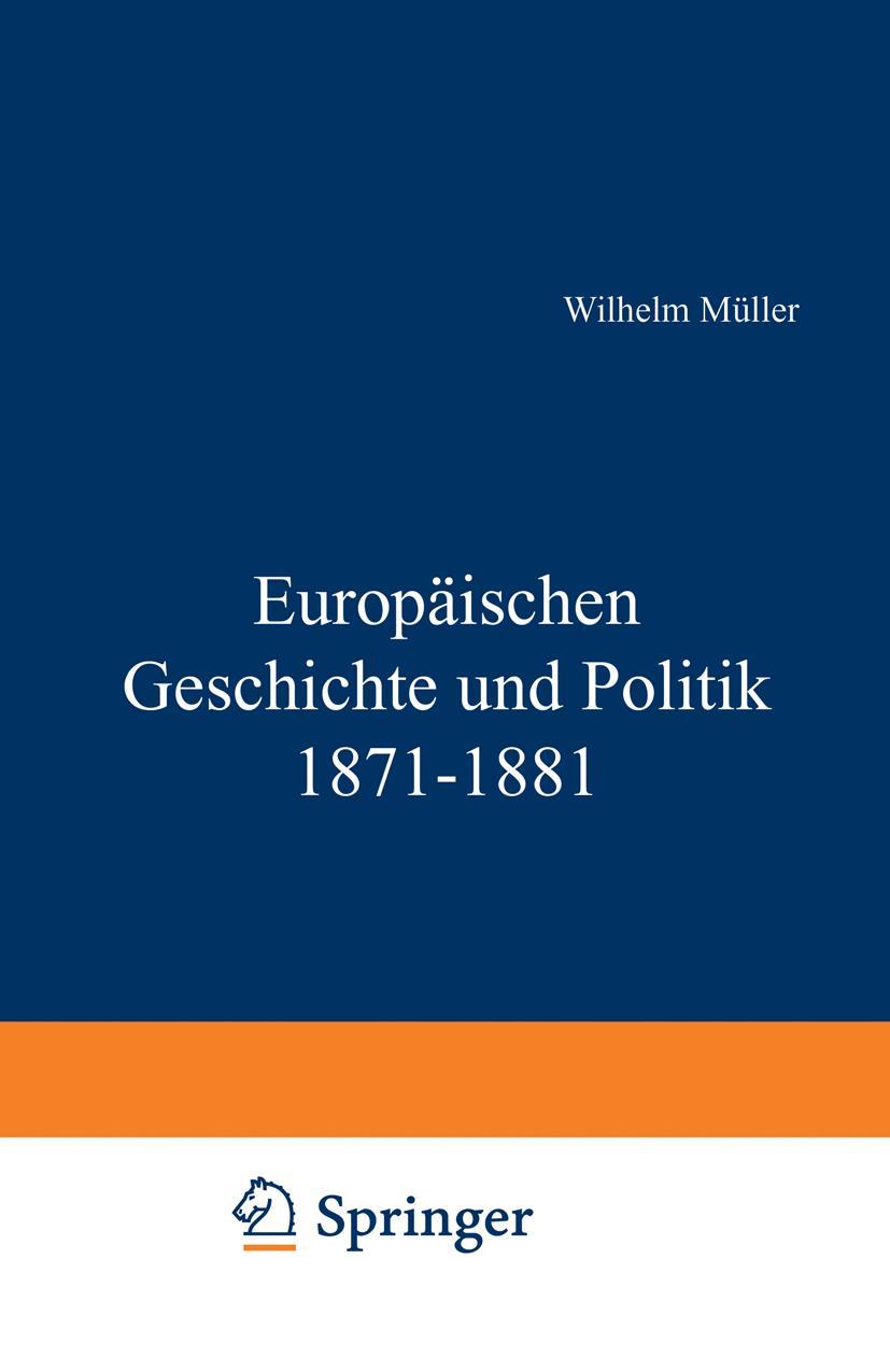 Vorderes Coverbild Europäische Geschichte und Politik 1871-1881