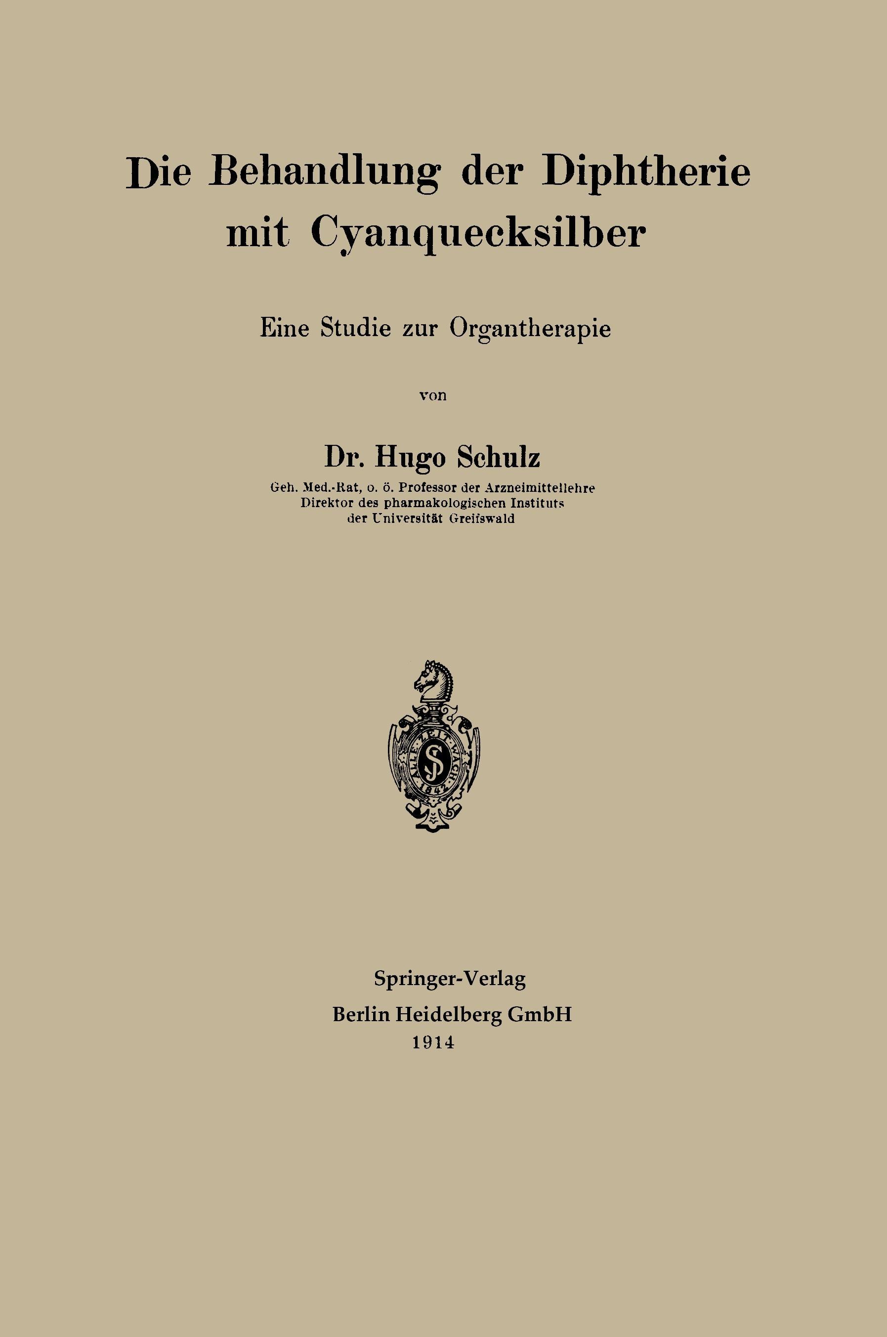 Vorderes Coverbild Die Behandlung der Diphtherie mit Cyanquecksilber