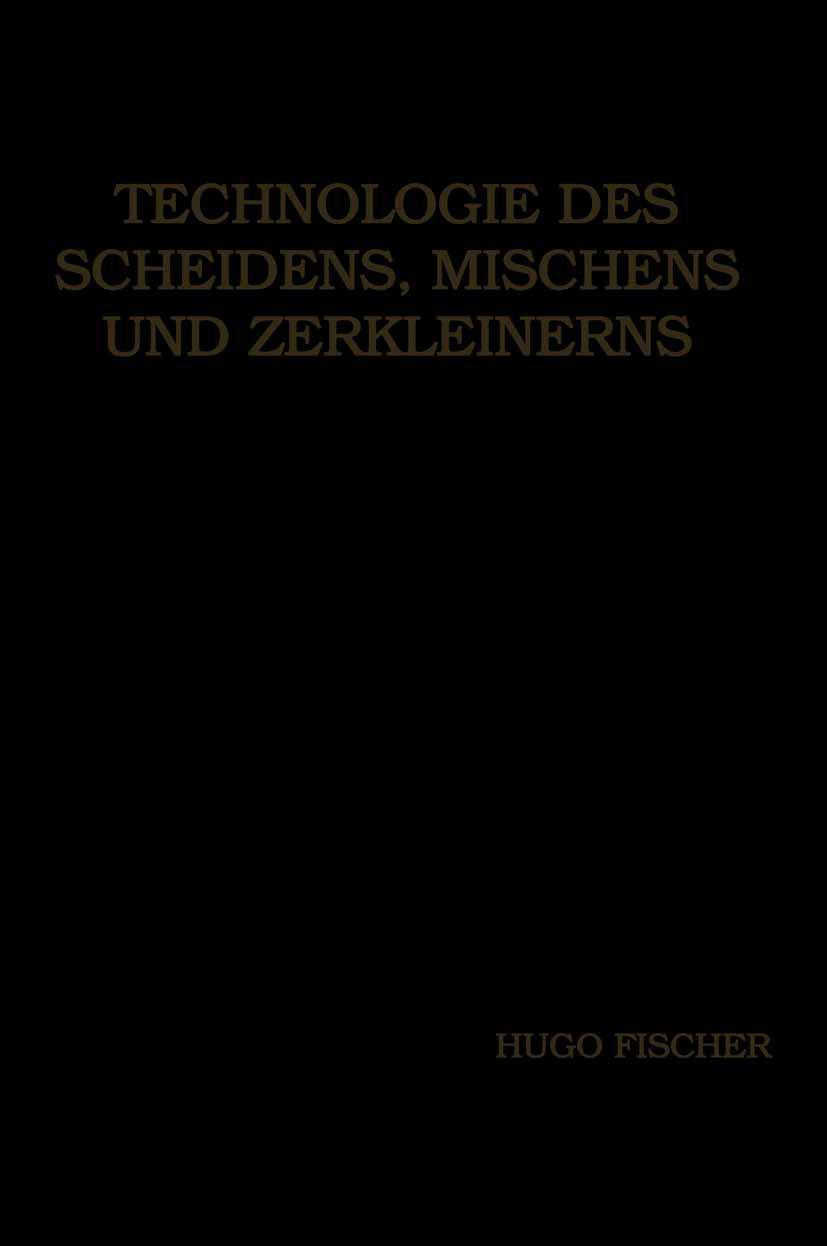 Vorderes Coverbild Technologie des Scheidens, Mischens und Zerkleinerns