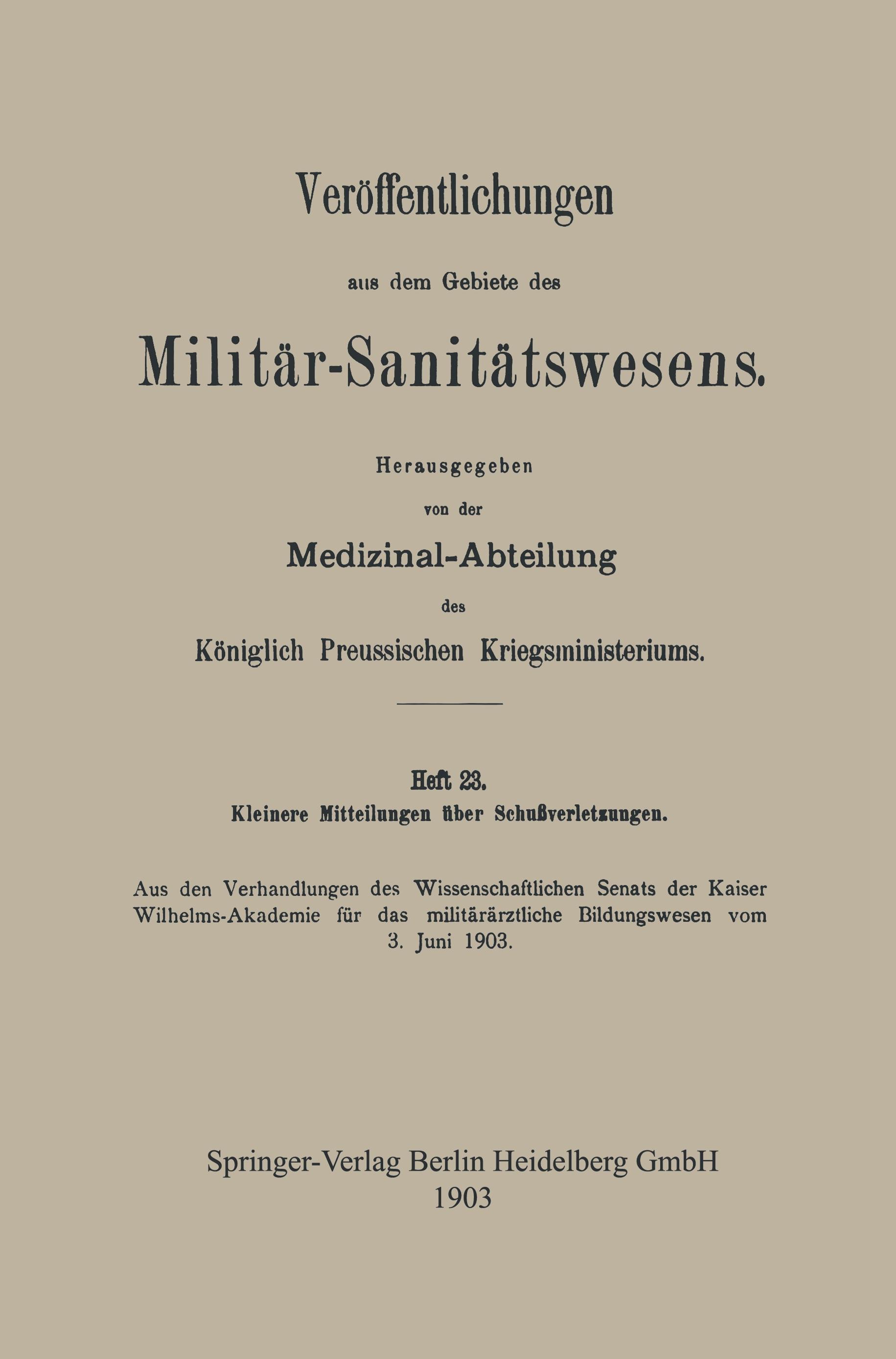 Vorderes Coverbild Kleinere Mitteilungen über Schussverletzungen