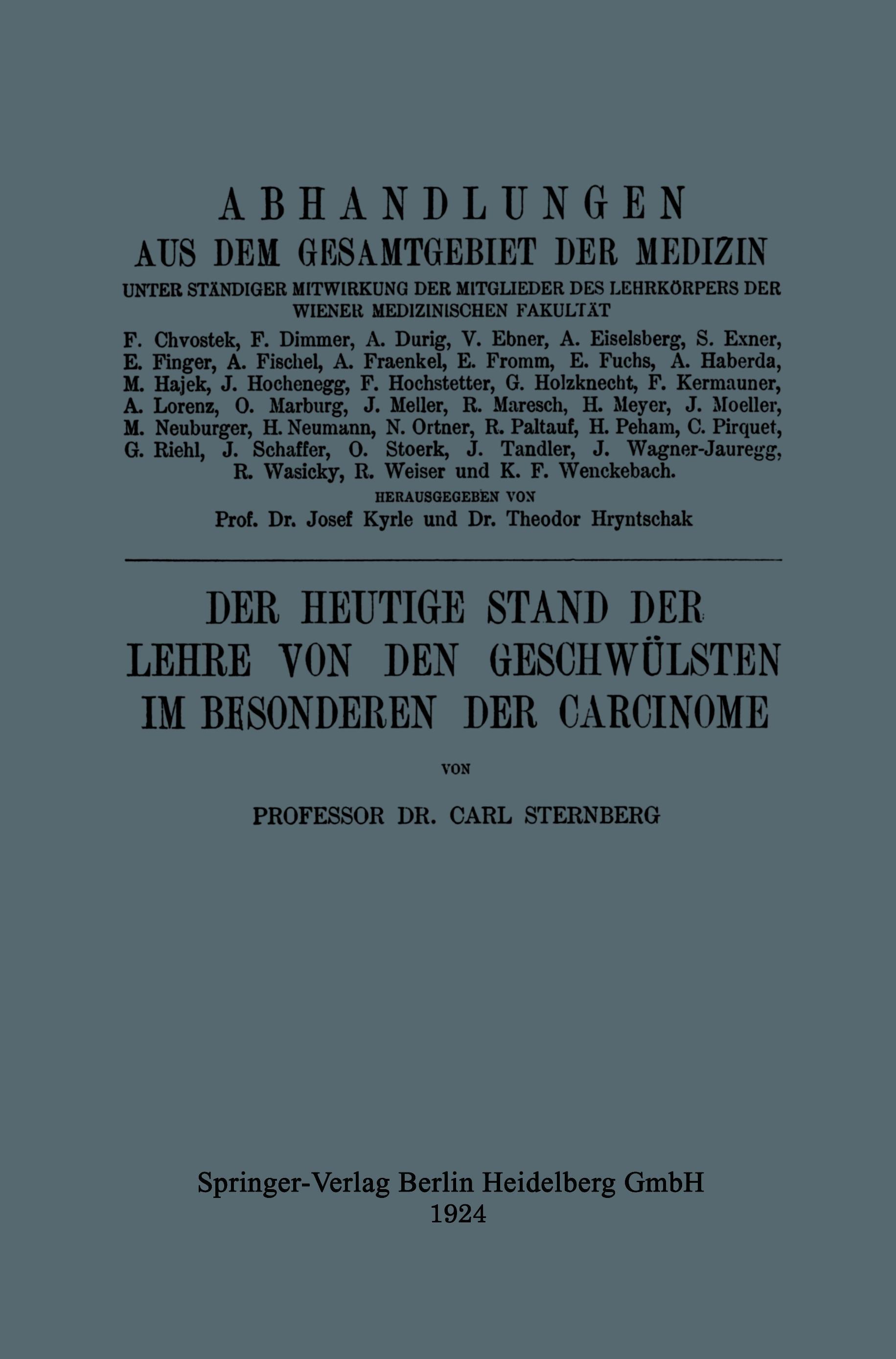 Vorderes Coverbild Der Heutige Stand der Lehre von den Geschwülsten im Besonderen der Carcinome