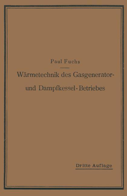 Vorderes Coverbild Wärmetechnik des Gasgenerator- und Dampfkessel-Betriebes