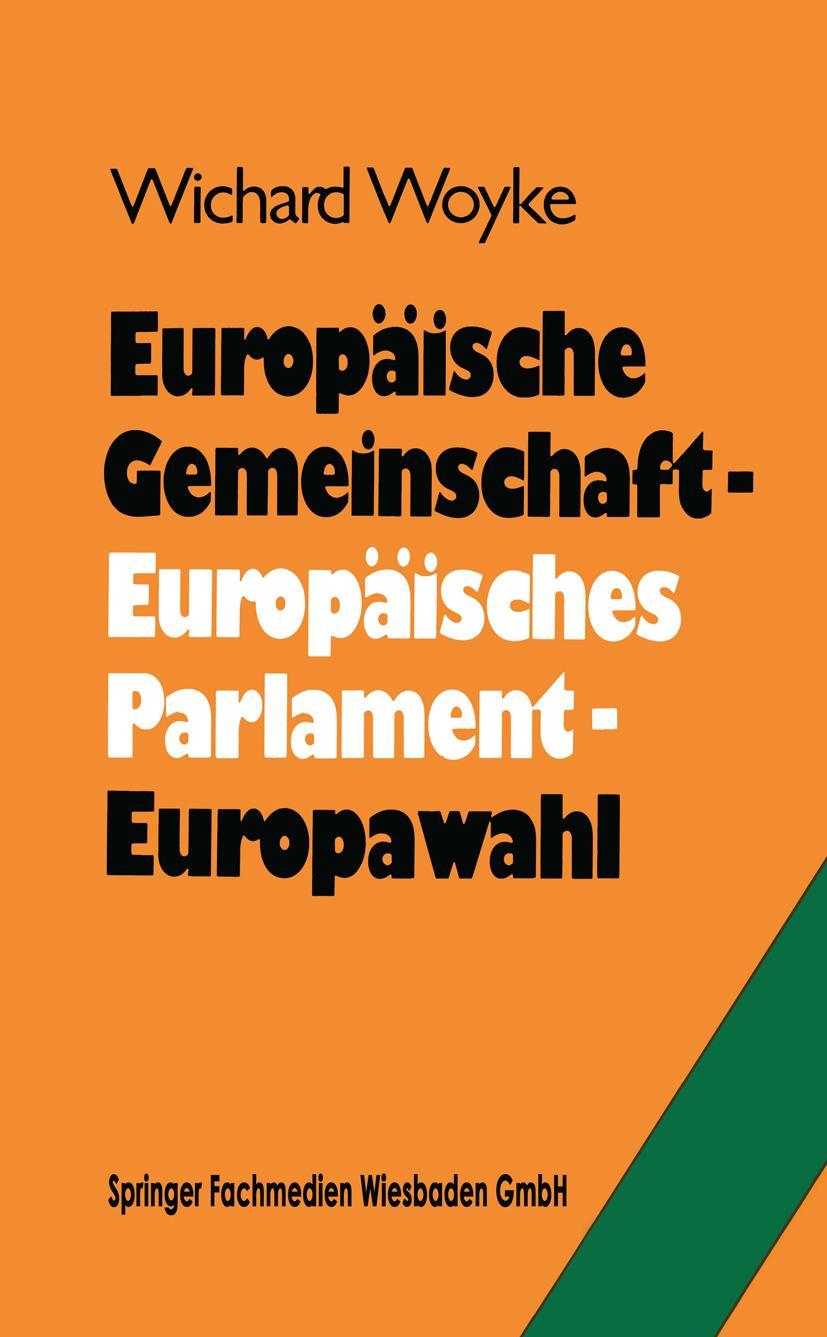 Vorderes Coverbild Europäische Gemeinschaft - Europäisches Parlament - Europawahl