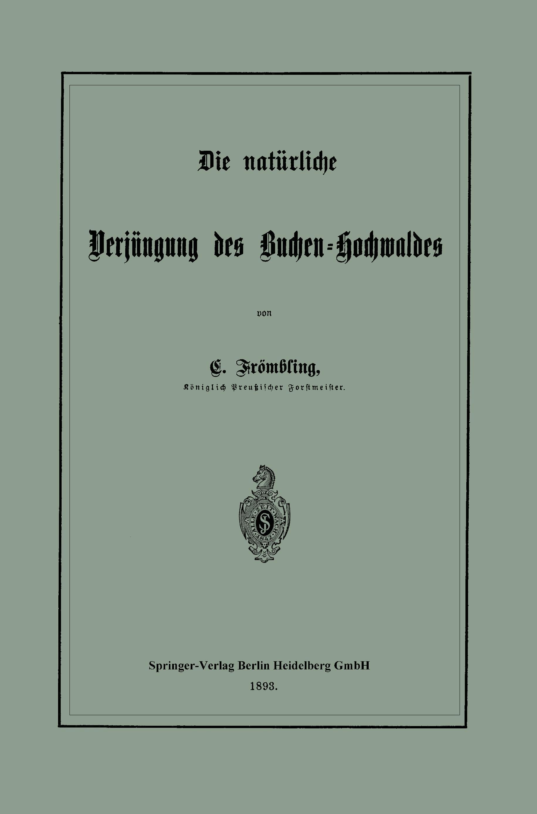Vorderes Coverbild Die natürliche Verjüngung des Buchen-Hochwaldes