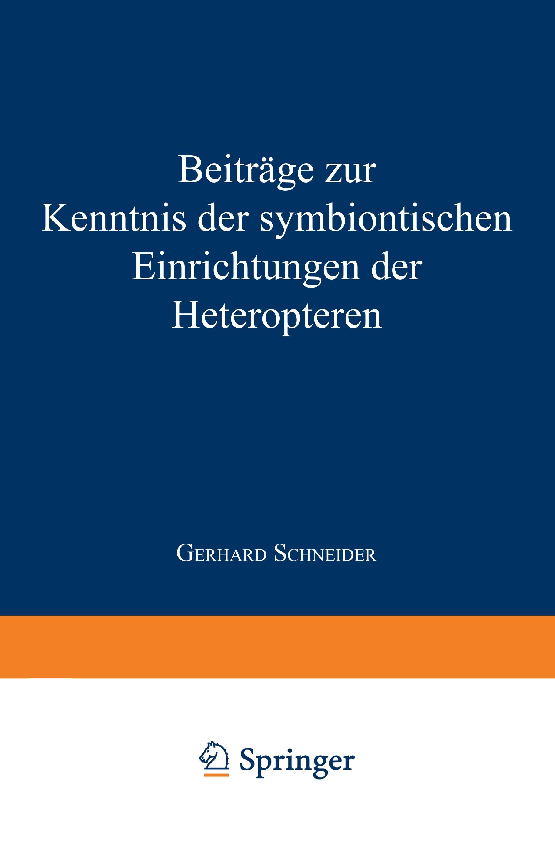 Vorderes Coverbild Beiträge zur Kenntnis der symbiontischen Einrichtungen der Heteropteren