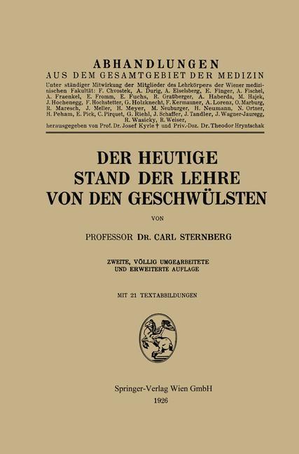 Vorderes Coverbild Der heutige Stand der Lehre von den Geschwülsten