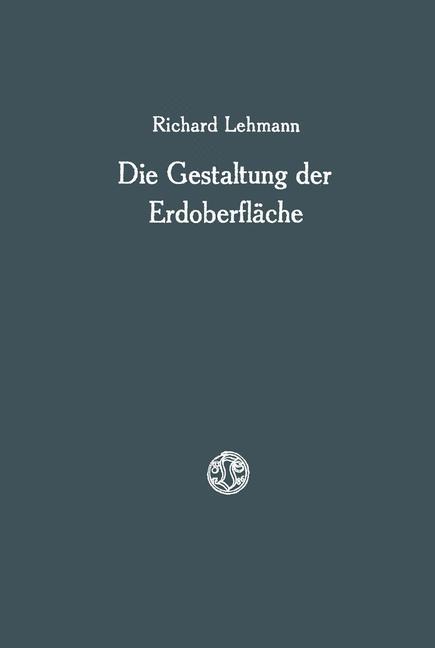 Vorderes Coverbild Die Gestaltung der Erdoberfläche