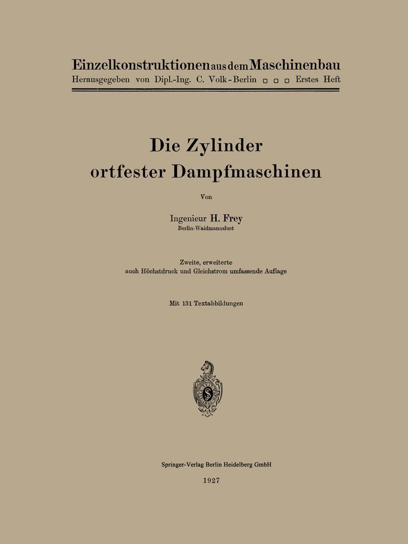 Vorderes Coverbild Die Zylinder ortfester Dampfmaschinen
