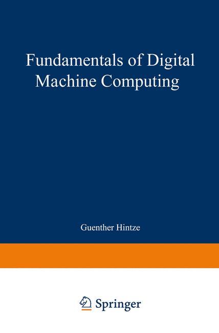 Vorderes Coverbild Fundamentals of Digital Machine Computing