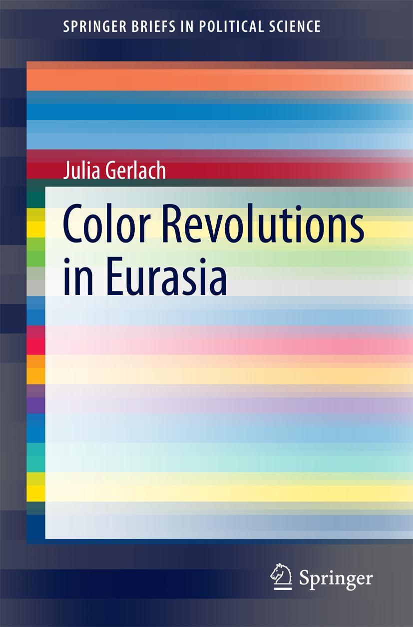 Vorderes Coverbild Color Revolutions in Eurasia